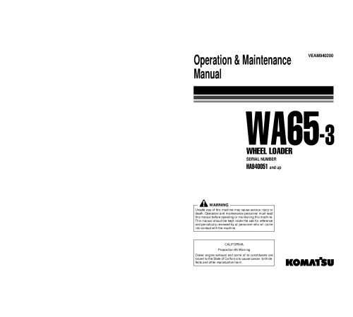 Komatsu WA65-3 (SN: HA940051-940170) 4WD Wheeled Loaders (Germany) Operate and Maintenance manual (VEAD940200) Komatsu WA65-3 (SN: HA940051-940170) 4WD Wheeled Loaders (Germany) Operate and Maintenance manual (VEAD940200)
