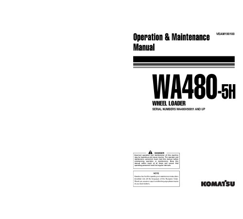 Komatsu WA480-5-H (SN from H50051) 4WD Wheeled Loaders (Germany) Operate and Maintenance manual (VEAM190100) Komatsu WA480-5-H (SN from H50051) 4WD Wheeled Loaders (Germany) Operate and Maintenance manual (VEAM190100)