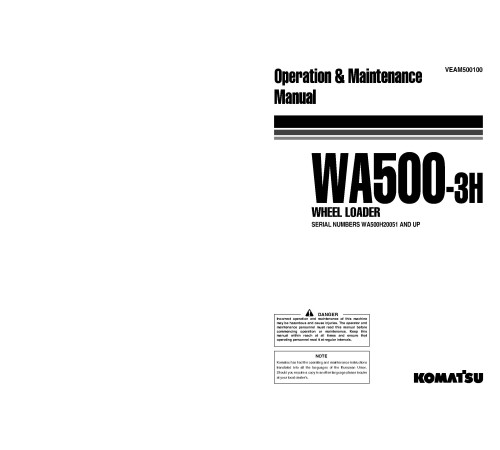 Komatsu WA500-3 (SN: H20051-20312) 4WD Wheeled Loaders (Germany) Operate and Maintenance manual (VEAM500100) Komatsu WA500-3 (SN: H20051-20312) 4WD Wheeled Loaders (Germany) Operate and Maintenance manual (VEAM500100)