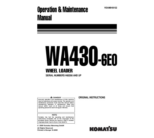 Komatsu WA430-6 (SN from H60266) 4WD Wheeled Loaders (Germany) Operate and Maintenance manual (VEAM948102) Komatsu WA430-6 (SN from H60266) 4WD Wheeled Loaders (Germany) Operate and Maintenance manual (VEAM948102)