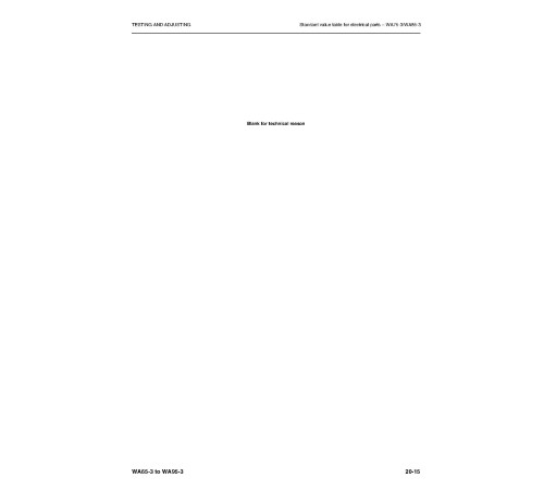 Komatsu WA65-3, WA75-3, WA85-3, WA90-3 and WA95-3 4WD Wheeled Loaders (Germany) Workshop Manual (VEBM950201) Komatsu WA65-3, WA75-3, WA85-3, WA90-3 and WA95-3 4WD Wheeled Loaders (Germany) Workshop Manual (VEBM950201)