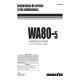 Komatsu WA80-5 (SN from H50051) 4WD Wheeled Loaders (Europe) Operate and Maintenance manual, Francais (VFAM260100)