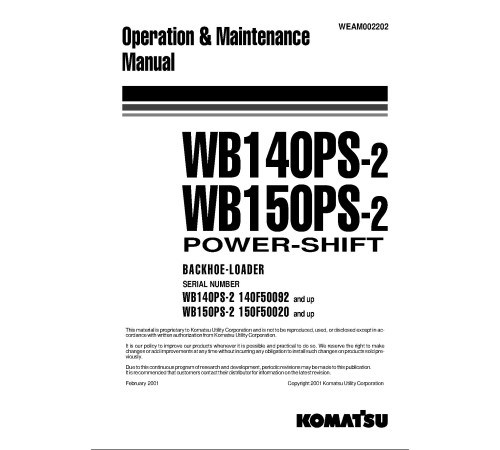 Komatsu WB140PS-2 and WB150PS-2 Backhoe Loaders (Italy) Operate and Maintenance manual (WEAD002202) Komatsu WB140PS-2 and WB150PS-2 Backhoe Loaders (Italy) Operate and Maintenance manual (WEAD002202)
