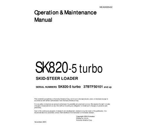 Komatsu SK820-5 turbo (SN from 37BTF50101) Skid Steer Loaders (Italy) Operate and Maintenance manual (WEAM005402) Komatsu SK820-5 turbo (SN from 37BTF50101) Skid Steer Loaders (Italy) Operate and Maintenance manual (WEAM005402)