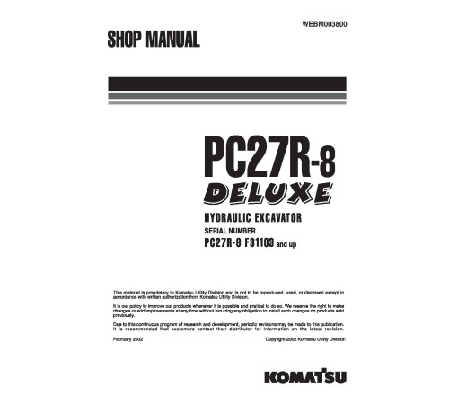 Komatsu PC27R-8 (SN from F31103) Crawler Excavators (Japan) Workshop Manual (WEBD003800) Komatsu PC27R-8 (SN from F31103) Crawler Excavators (Japan) Workshop Manual (WEBD003800)