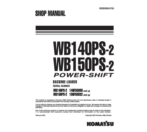 Komatsu WB140PS-2 and WB150PS-2 Backhoe Loaders (Italy) Workshop Manual (WEBD004700) Komatsu WB140PS-2 and WB150PS-2 Backhoe Loaders (Italy) Workshop Manual (WEBD004700)